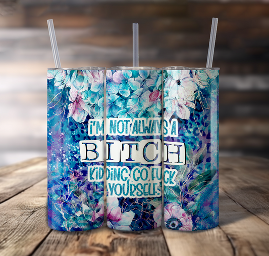 Bitchy Wrap For Straight Tumbler-S751