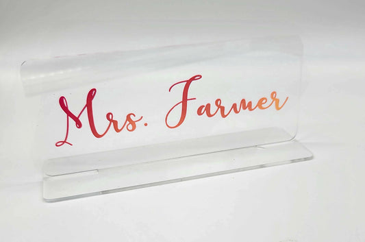 Clear Acrylic Desk Sign