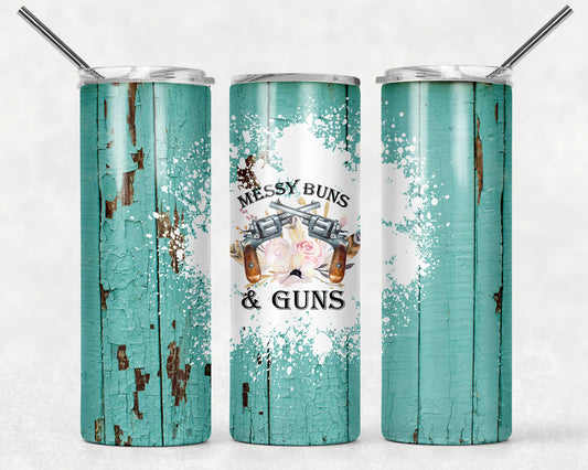 Messy Buns And Guns Wrap For Straight Tumbler-500