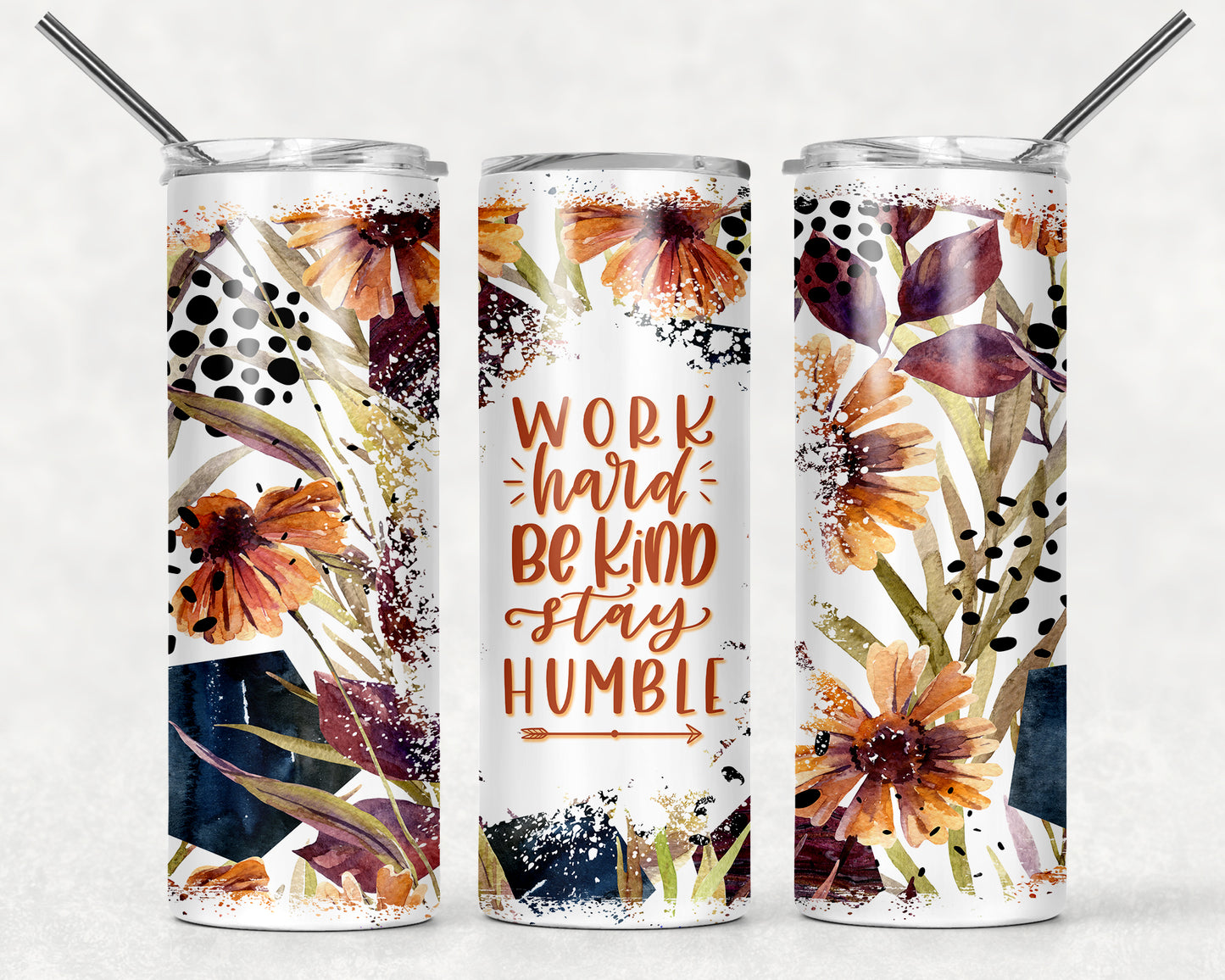 Be Kind Stay Humble Wrap For Straight Tumbler-692