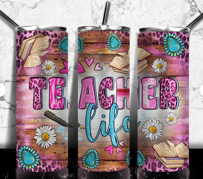 Pink Teacher Life Wrap For Straight Tumbler-M87