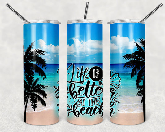 Life Is Better Wrap For Straight Tumbler-M3