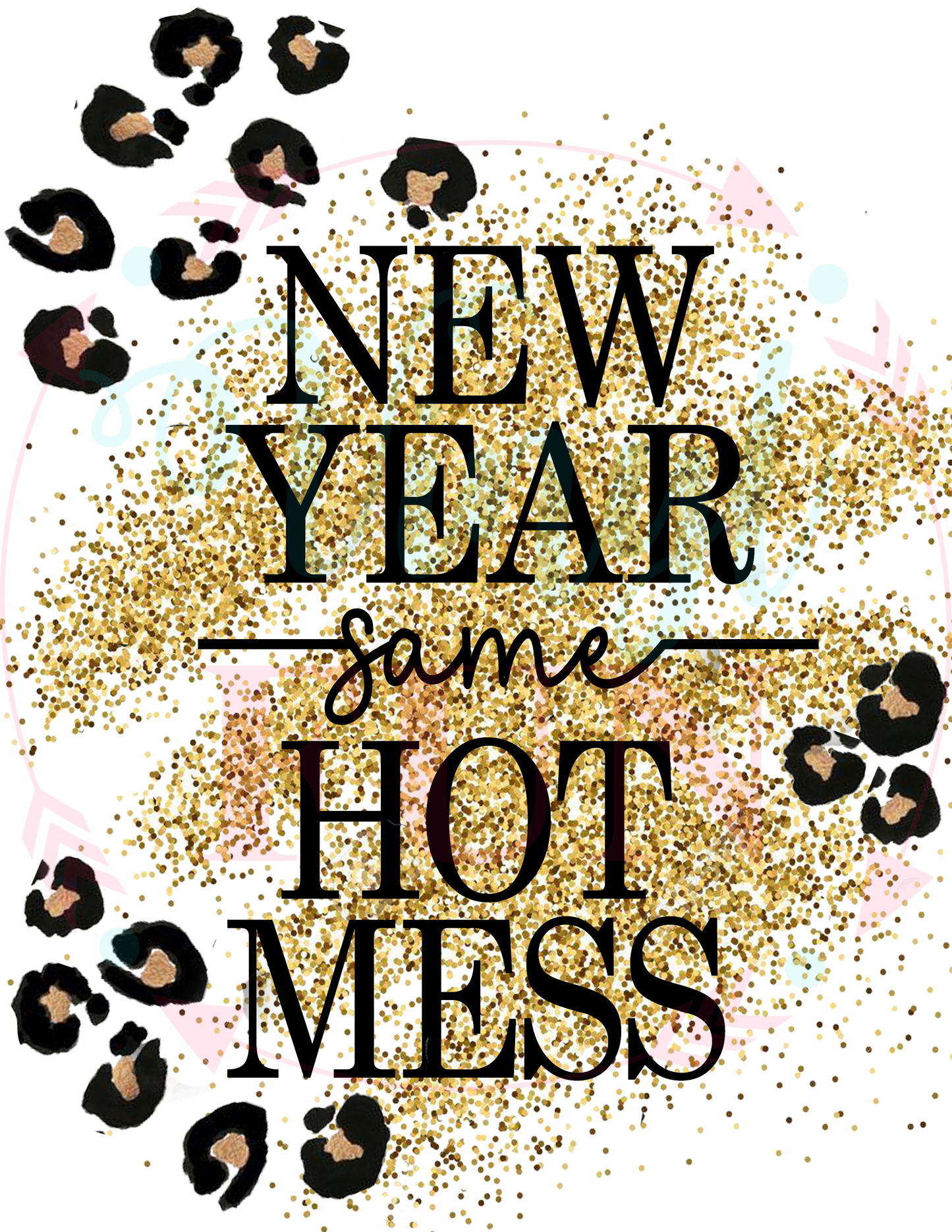 New Year Hot Mess-H105