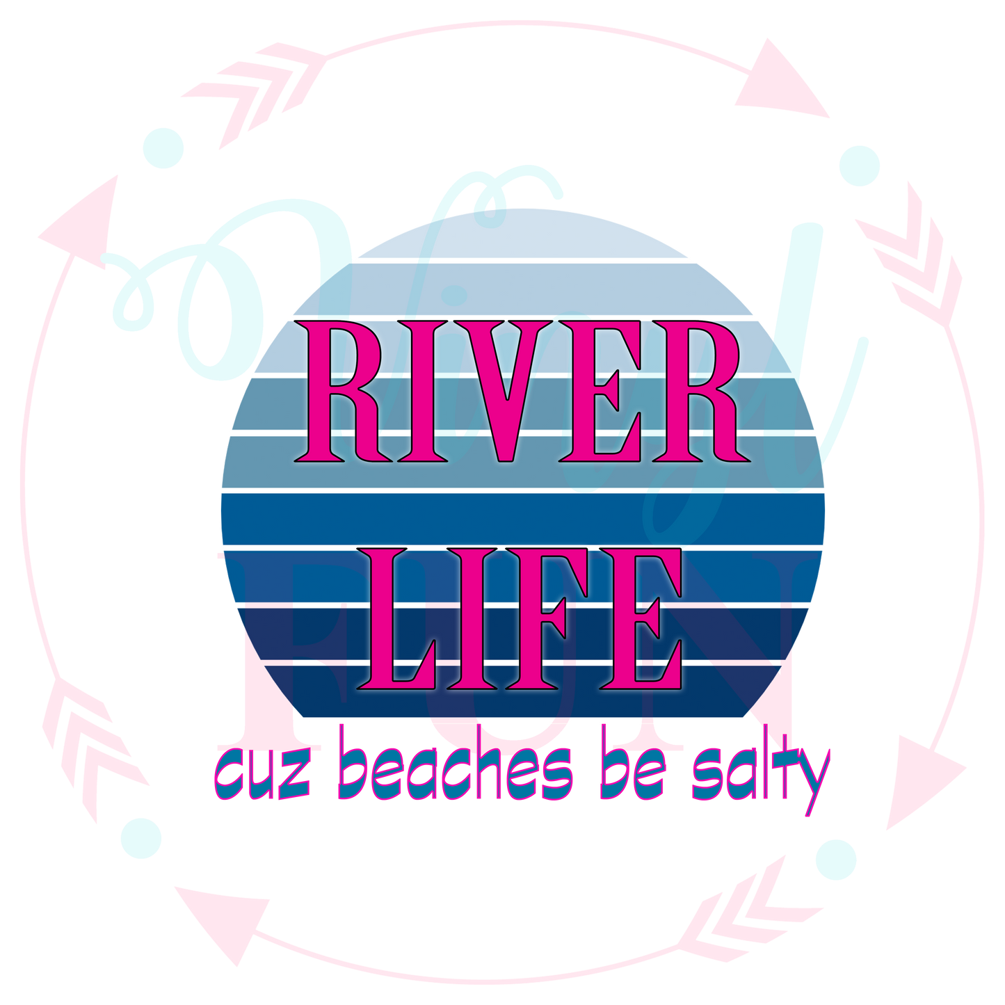 River Life -Digital Download