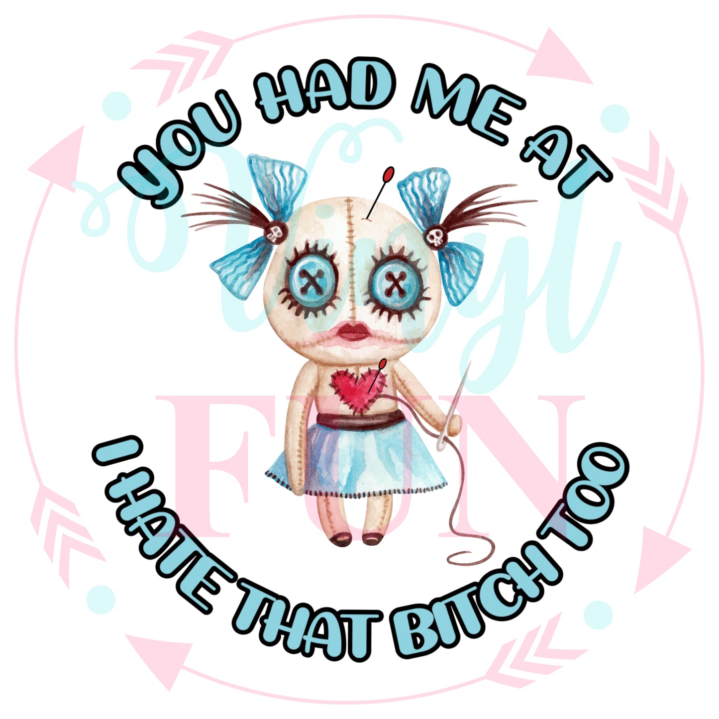 You Had Me Decal -WP6